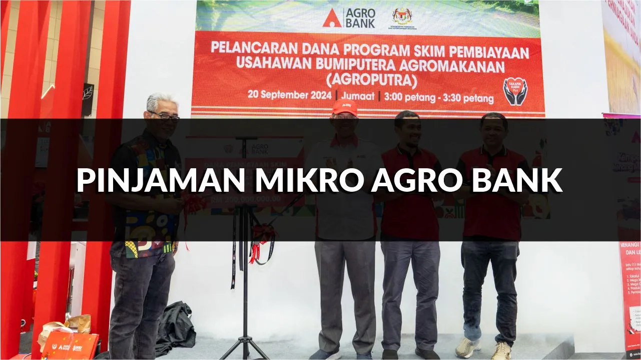 pinjaman mikro agro bank, syarat, jenis & cara mohon terkini