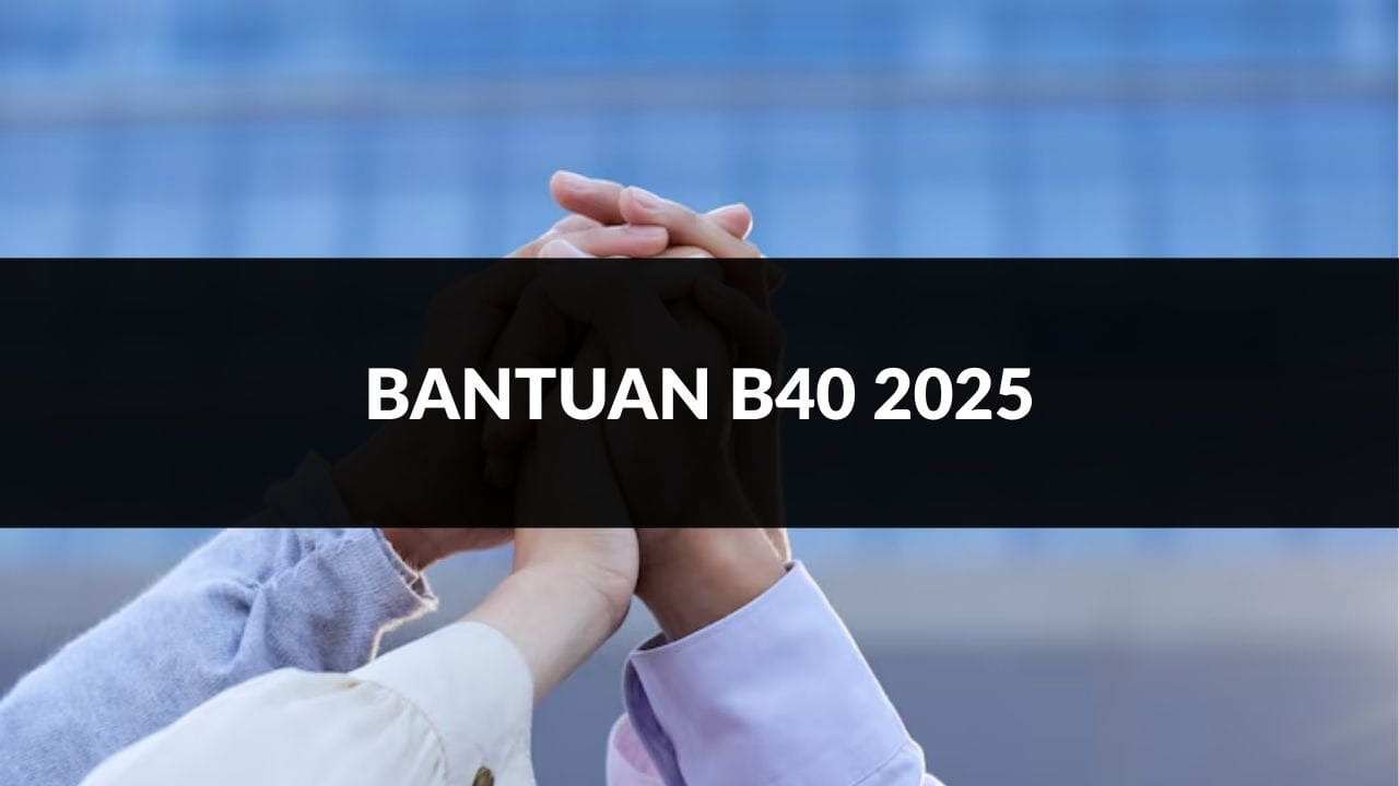 bantuan b40 2025