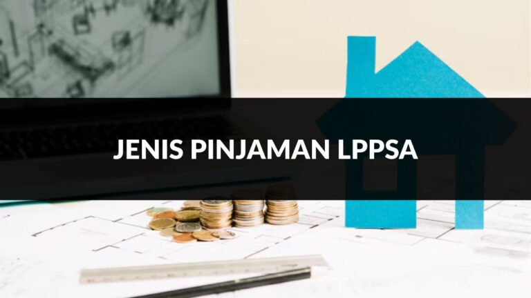 jenis pinjaman lppsa