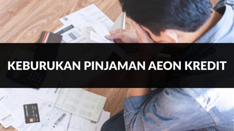 keburukan pinjaman aeon kredit