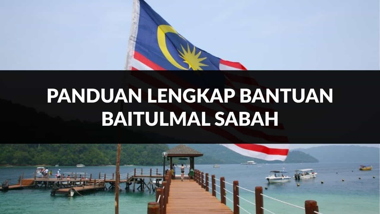 panduan lengkap bantuan baitulmal sabah