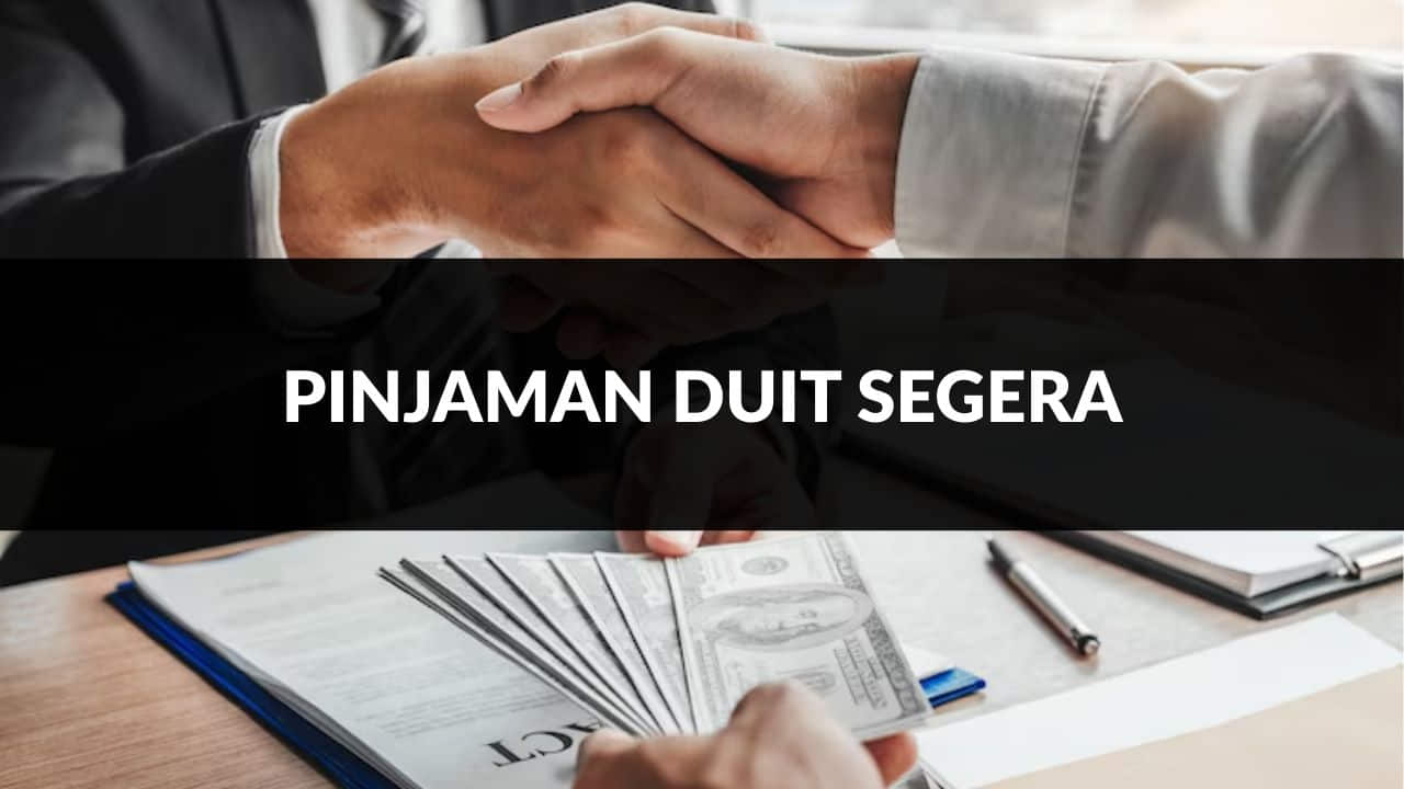 pinjaman duit segera