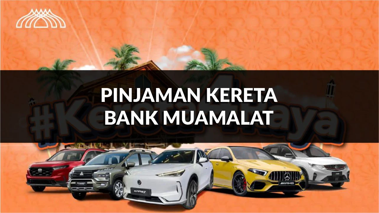 pinjaman kereta bank muamalat, jenis, syarat, cara mohon