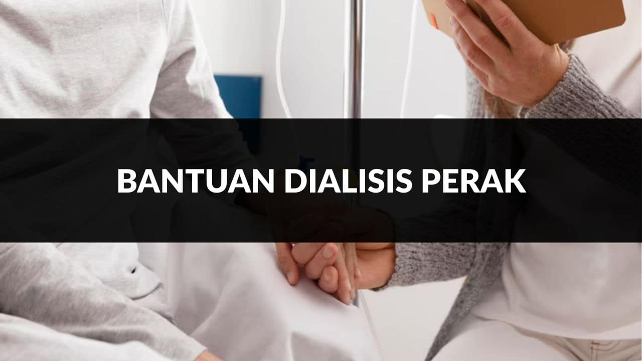 bantuan dialisis perak