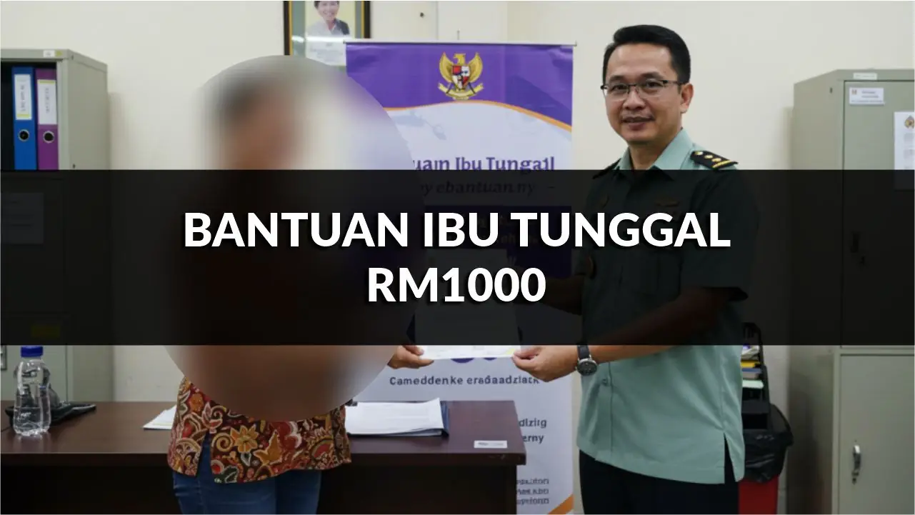 bantuan ibu tunggal rm1000, cara memohon & syarat kelayakan