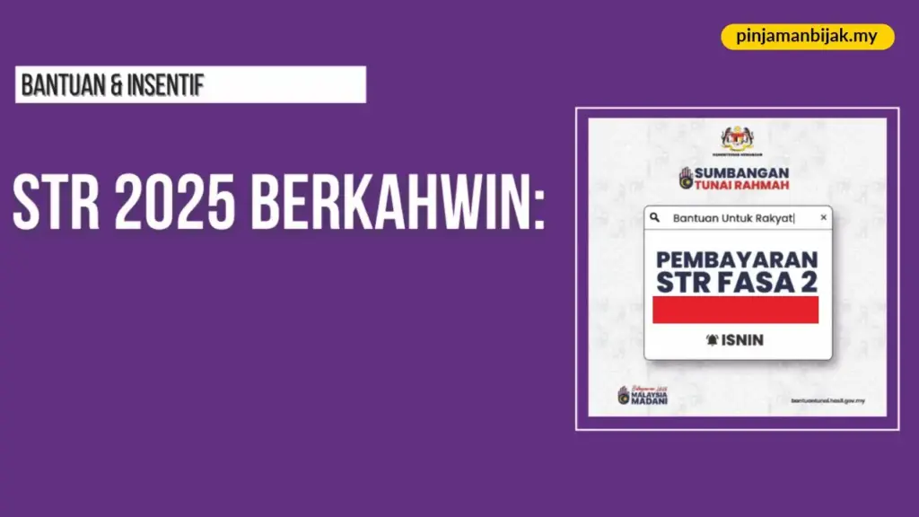 bantuan str 2025 untuk berkahwin