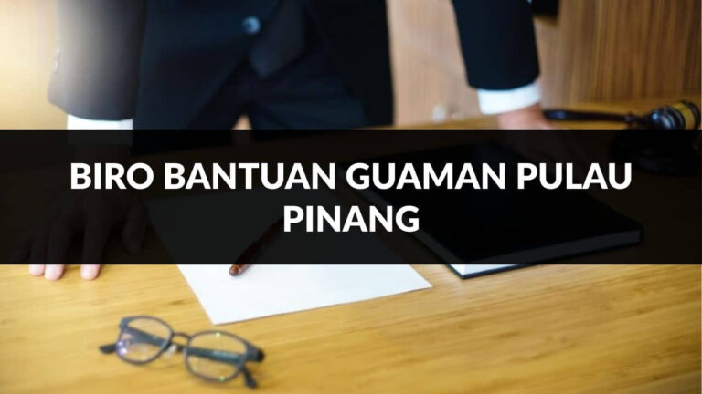 biro bantuan guaman pulau pinang
