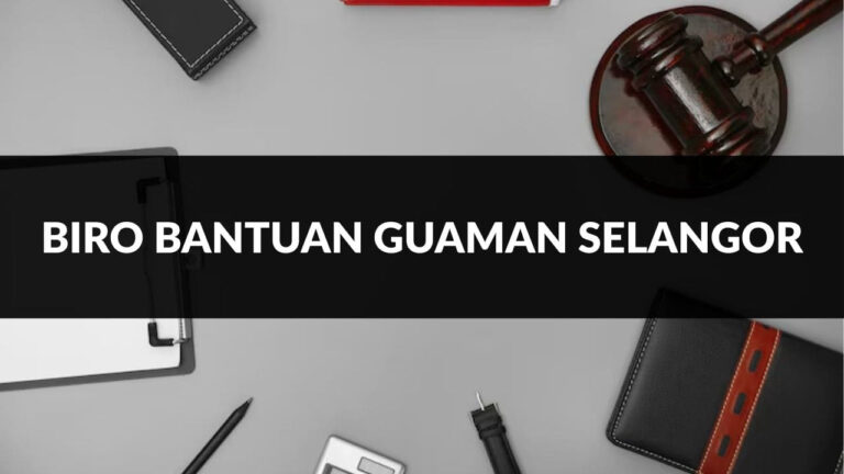 biro bantuan guaman selangor