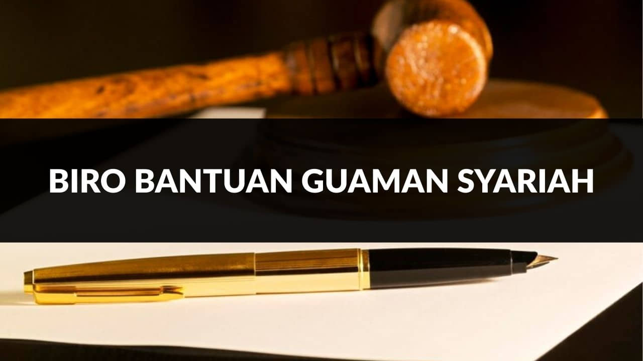 biro bantuan guaman syariah