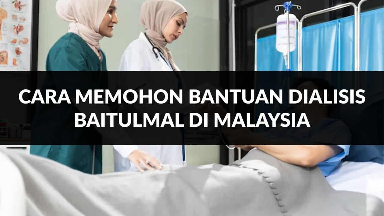 cara memohon bantuan dialisis baitulmal di malaysia