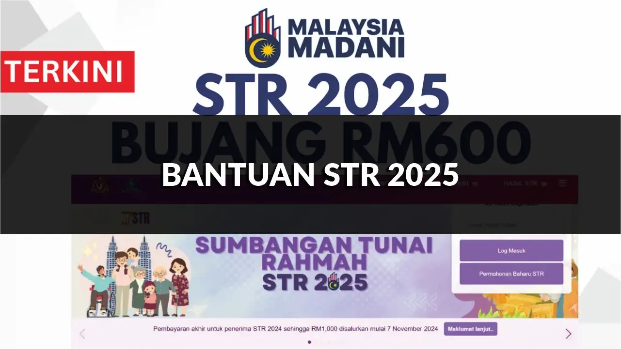 jadual & syarat terkini bantuan str 2025 termasuk kategori bujang dan berkahwin