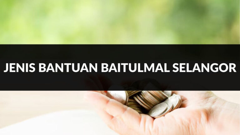 jenis bantuan baitulmal selangor