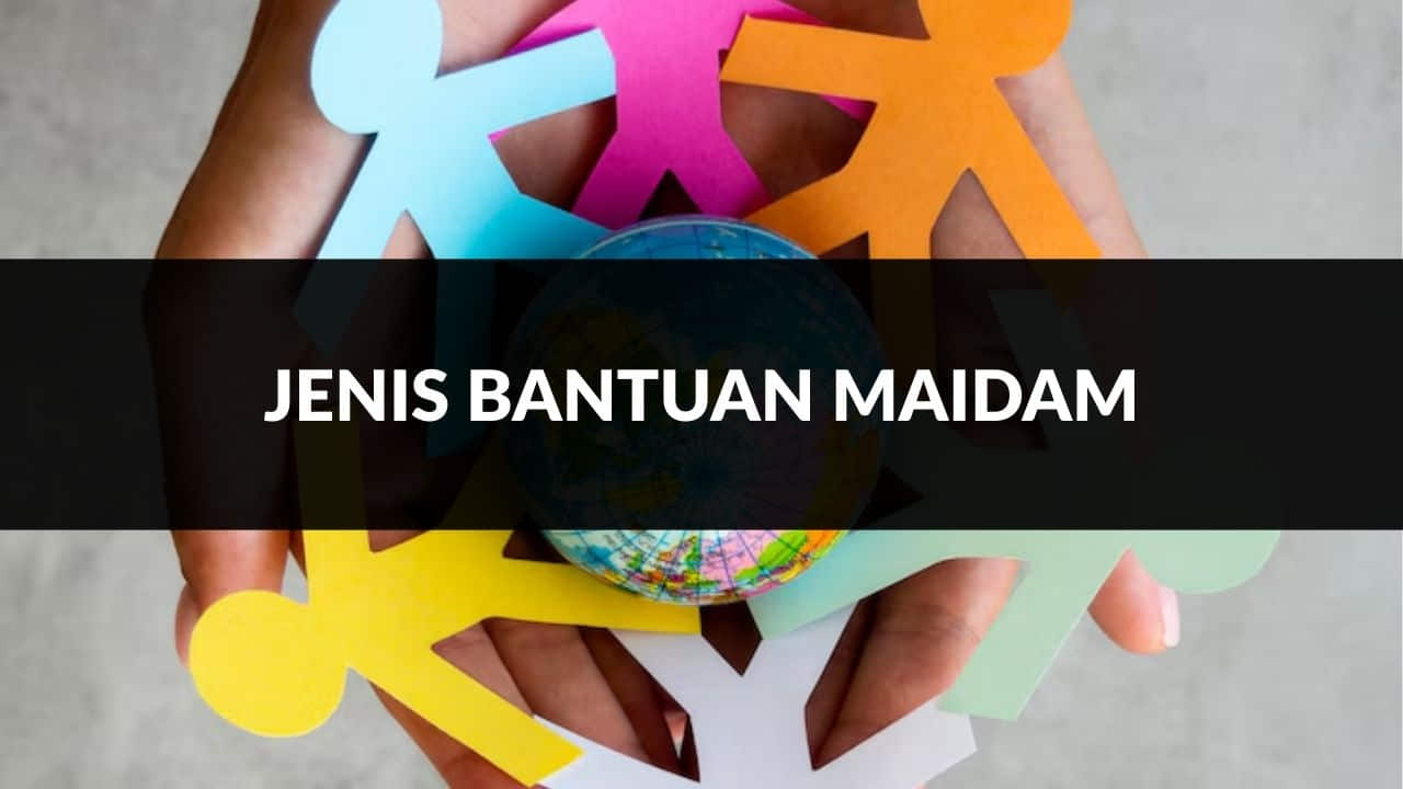 jenis bantuan maidam