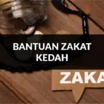 jenis bantuan zakat kedah, panduan bantuan rm300 dan bantuan untuk ibu tunggal