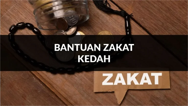 jenis bantuan zakat kedah, panduan bantuan rm300 dan bantuan untuk ibu tunggal