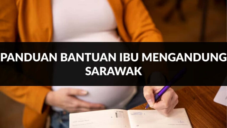panduan bantuan ibu mengandung sarawak