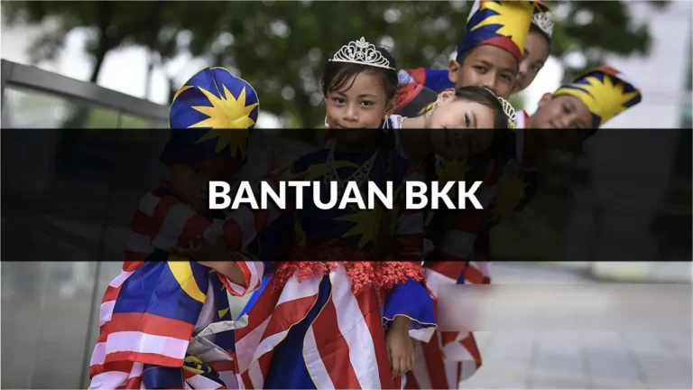 panduan lengkap bantuan bkk di malaysia, jenis, kelayakan & cara permohonan