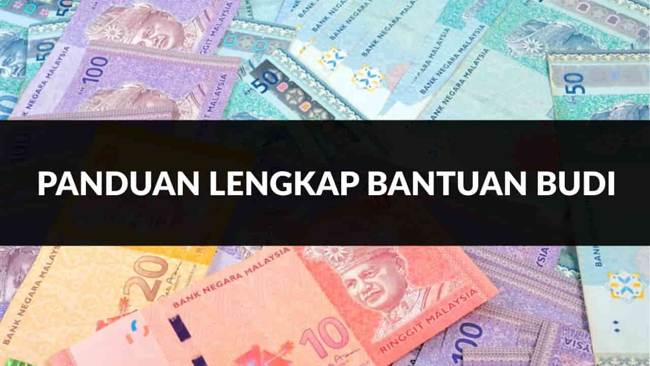 panduan lengkap bantuan budi