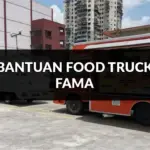 panduan lengkap bantuan food truck fama di malaysia