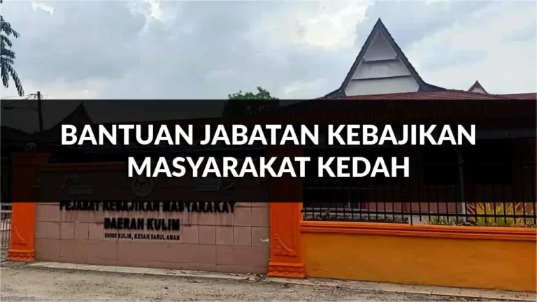 panduan lengkap bantuan jabatan kebajikan masyarakat kedah, cara mohon