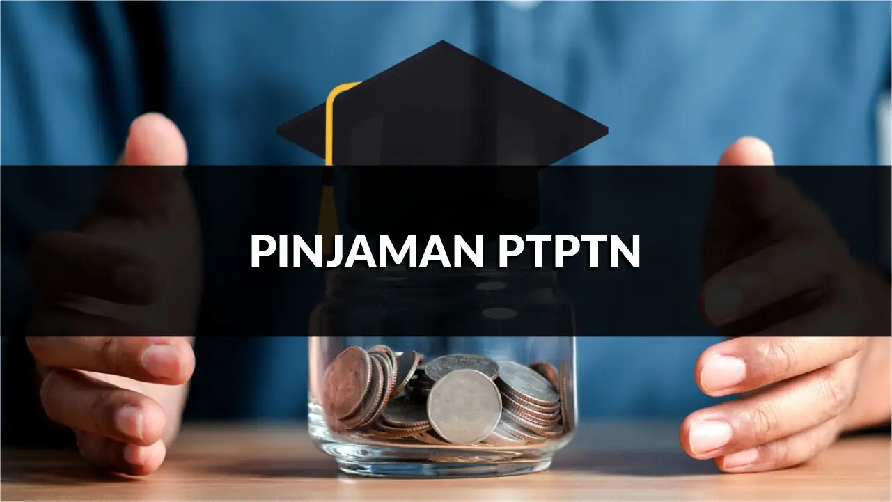 panduan lengkap permohonan pinjaman ptptn untuk pelajar ipt 2025