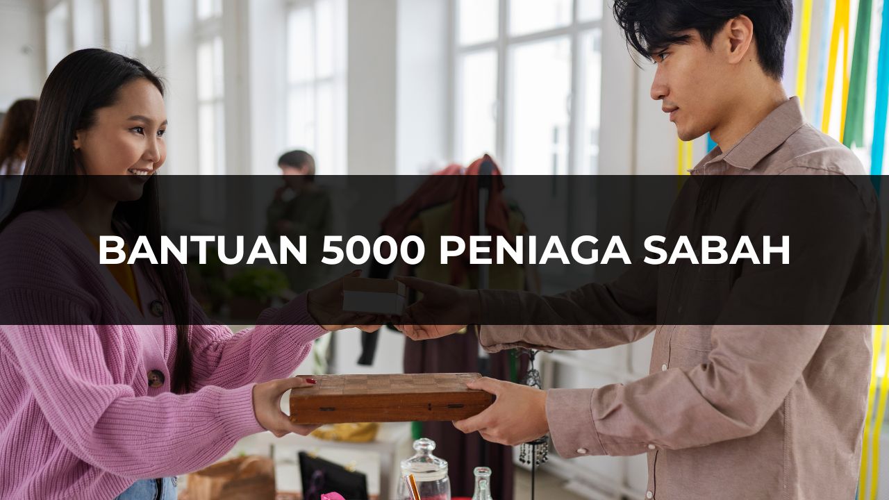 Bantuan 5000 Peniaga Sabah Terkini