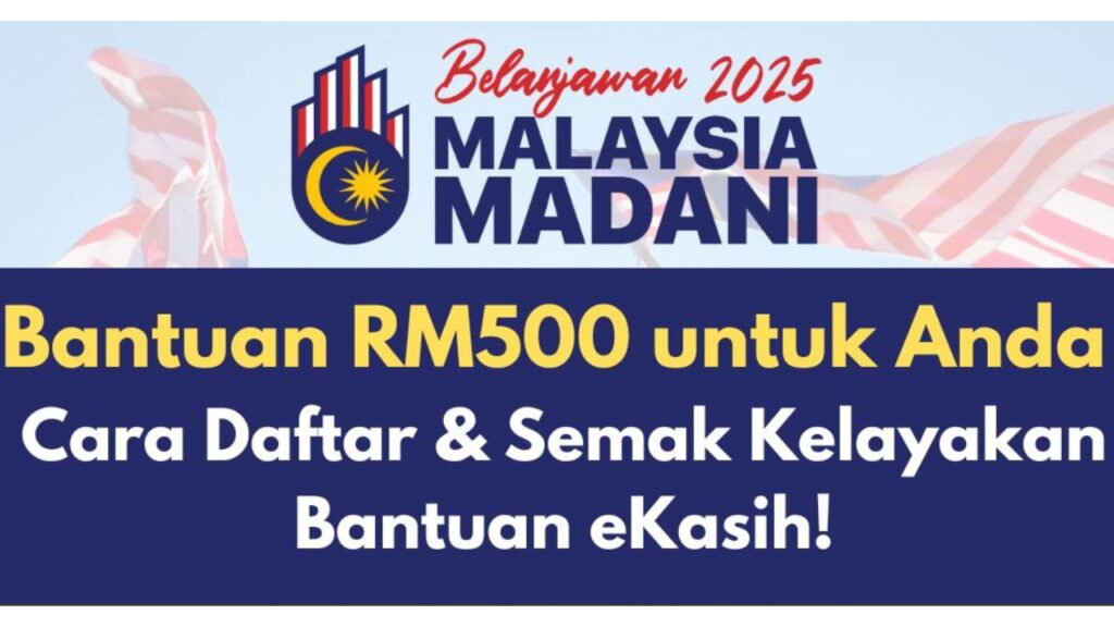 Jenis-Jenis Bantuan 500 Sebulan di Malaysia