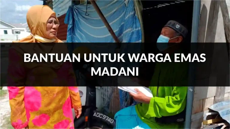 cara dapat bantuan untuk warga emas madani (rm600 sebulan)