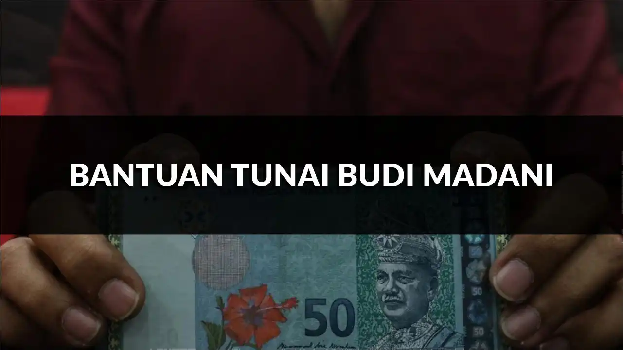 panduan lengkap bantuan tunai budi madani malaysia 2025