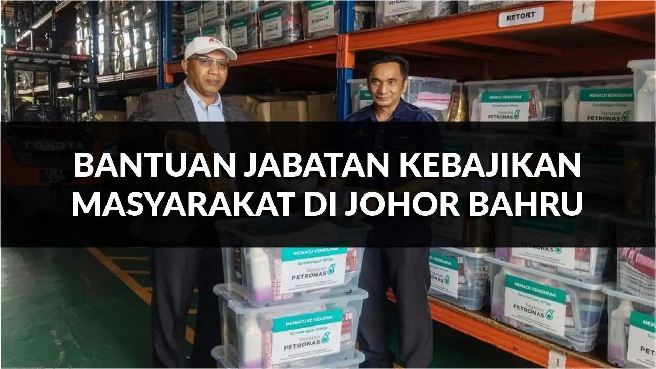 rahsia bantuan jabatan kebajikan masyarakat di johor bahru