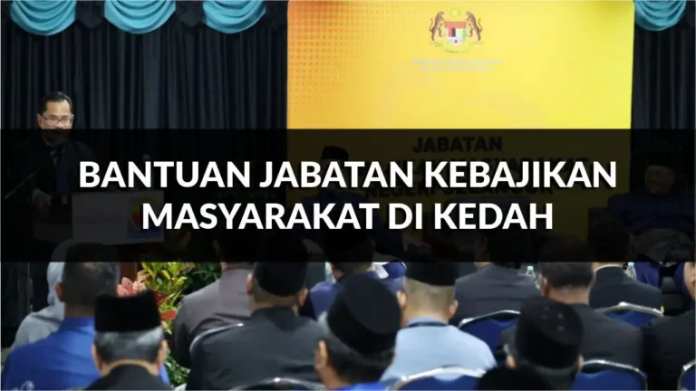 rahsia bantuan jabatan kebajikan masyarakat di kedah