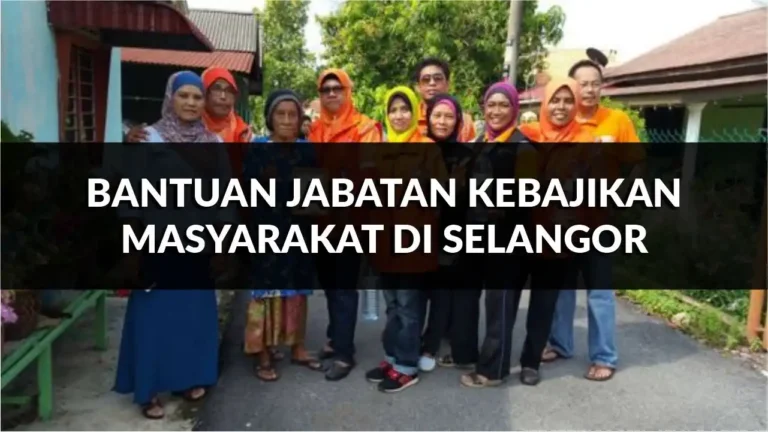 rahsia bantuan jabatan kebajikan masyarakat di selangor