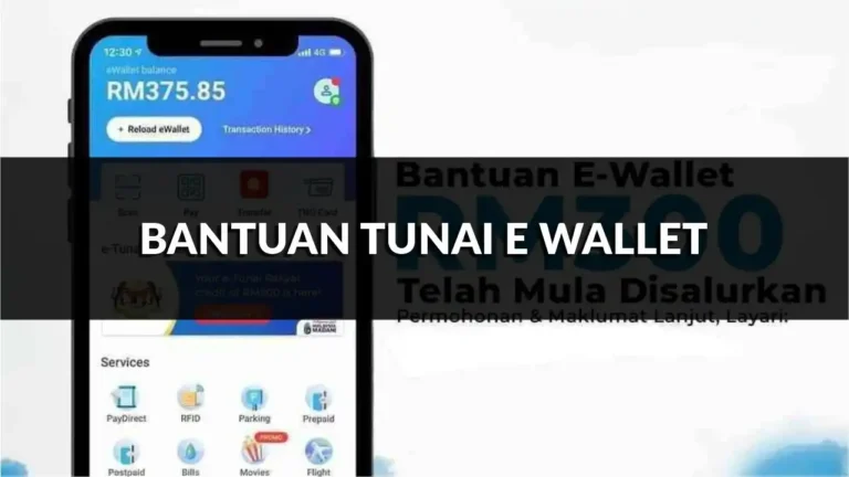 rahsia bantuan tunai e wallet, syarat, cara mohon & semakan