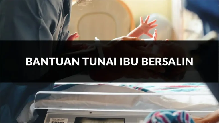 rahsia bantuan tunai ibu bersalin, dapatkan rm1000 hari ini