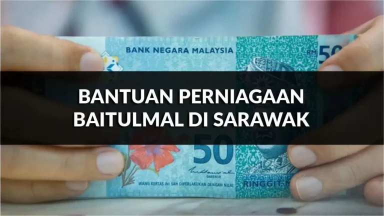 rahsia lulus bantuan perniagaan baitulmal di sarawak